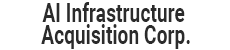 AI Infrastructure Acquisition Corp.